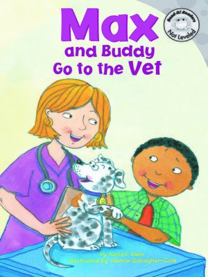cover image of Max and Buddy Go to the Vet